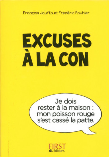Image de l'objet &laquo; EXCUSES A LA CON &raquo;