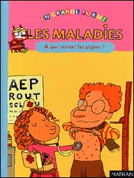 Image de l'objet &laquo; MALADIES (LES) A QUOI SERVENT LES PIQURES &raquo;