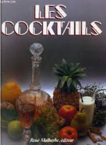 Image de l'objet &laquo; COCKTAILS (LES) &raquo;