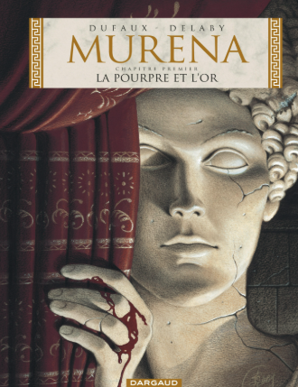 Image de l'objet &laquo; MURENA CHAPITRE 1 / LA POURPRE ET L'OR &raquo;