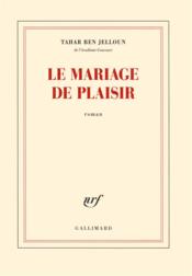 Image de l'objet &laquo; MARIAGE DE PLAISIR (LE) &raquo;