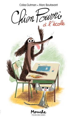 Image de l'objet « CHIEN POURRI ! / A L'ECOLE »