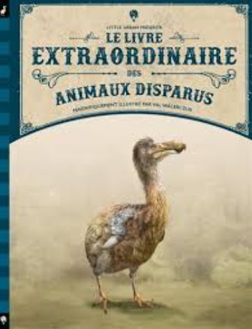 Image de l'objet &laquo; LIVRE EXTRAORDINAIRE DES ANIMAUX DISPARUS (LE) &raquo;