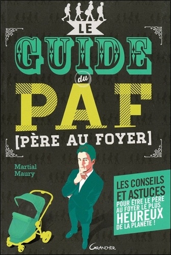 Image de l'objet &laquo; GUIDE DU PAF (PERE AU FOYER) (LE) &raquo;