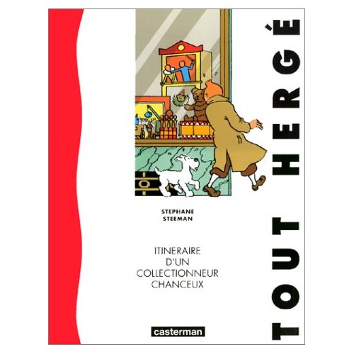 Image de l'objet « TOUT HERGE : ITINERAIRE D'UN COLLECTIONNEUR HEUREUX »