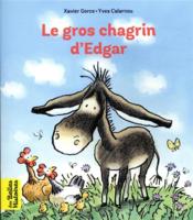 Image de l'objet &laquo; GROS CHAGRIN D'EDGAR (LE) &raquo;