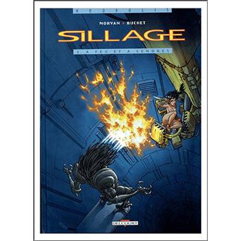 Image de l'objet « SILLAGE : TOME 1 - A FEU ET A CENDRES »