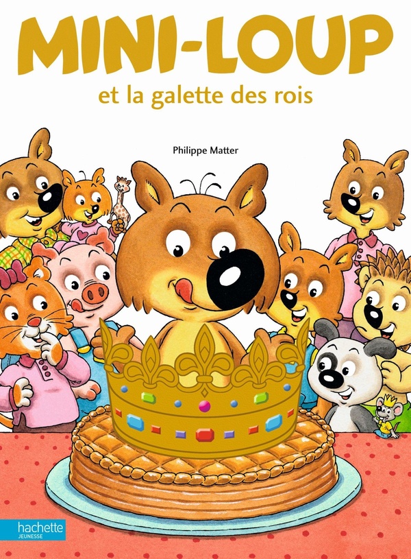 Image de l'objet &laquo; MINI-LOUP ET LA GALETTE DES ROIS &raquo;