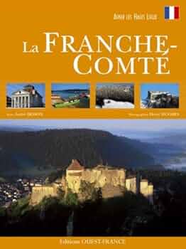 Image de l'objet &laquo; FRANCHE-COMTE (LA) &raquo;