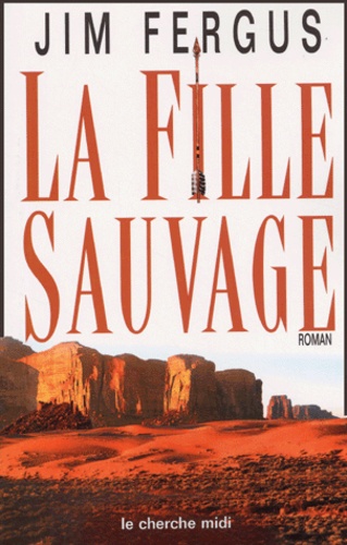 Image de l'objet &laquo; FILLE SAUVAGE (LA) &raquo;