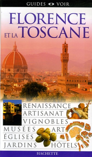 Image de l'objet &laquo; FLORENCE ET LA TOSCANE &raquo;