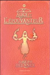 Image de l'objet &laquo; EPOUVANTEUR (L') TOME XII / ALICE &raquo;
