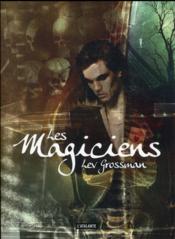 Image de l'objet &laquo; MAGICIENS (LES) TOME 1 &raquo;