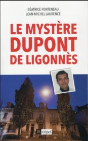 Image de l'objet &laquo; MYSTERE DUPONT DE LIGONNES (LE) &raquo;