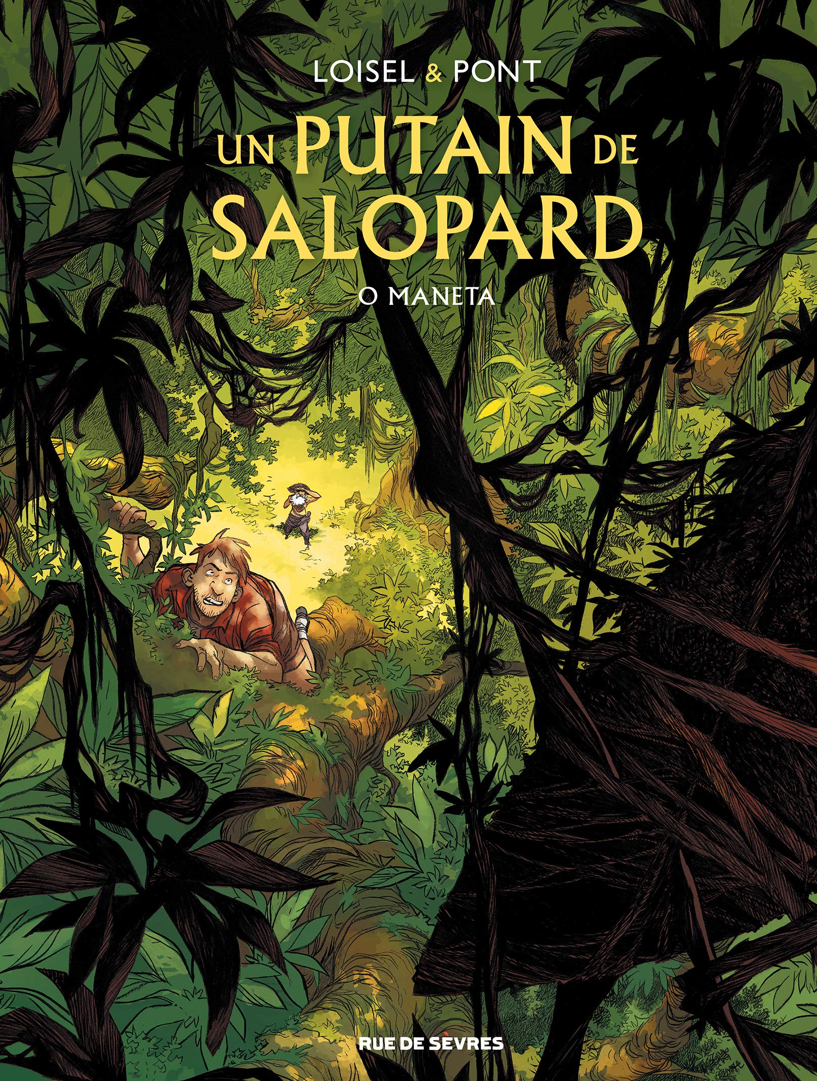 Image de l'objet &laquo; PUTAIN DE SALOPARD (UN) TOME 2 / O MANETA &raquo;