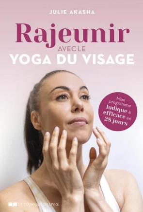 Image de l'objet &laquo; RAJEUNIR AVEC LE YOGA DU VISAGE &raquo;
