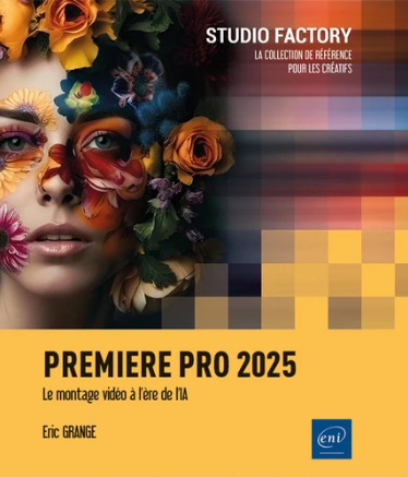 Image de l'objet &laquo; PREMIERE PRO . LE MONTAGE VIDEO A L'ERE DE L'IA &raquo;