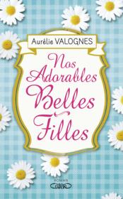 Image de l'objet &laquo; NOS ADORABLES BELLES FILLES &raquo;