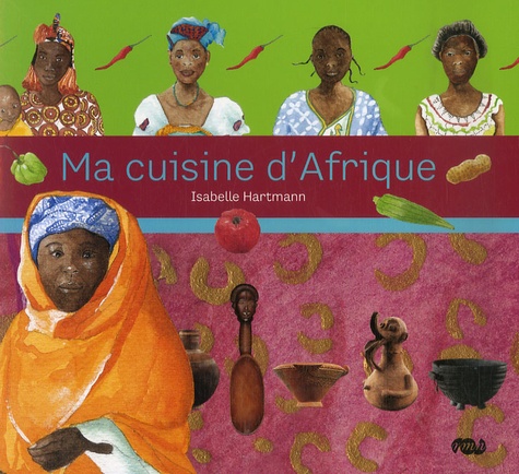 Image de l'objet &laquo; MA CUISINE D'AFRIQUE &raquo;