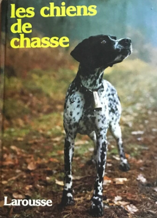 Image de l'objet &laquo; CHIENS DE CHASSE (LES) &raquo;