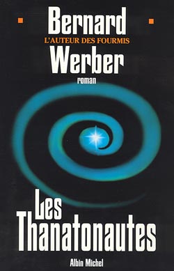 Image de l'objet &laquo; CYCLE DES ANGES TOME I / LES THANATONAUTES &raquo;