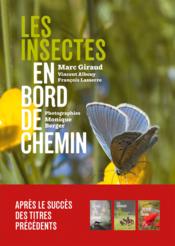 Image de l'objet &laquo; INSECTES EN BORD DE CHEMIN (LES) &raquo;