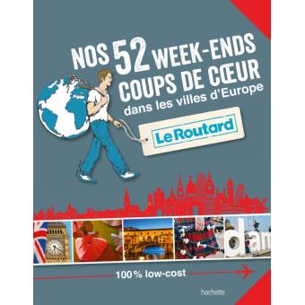 Image de l'objet &laquo; NOS 52 WEEK-ENDS COUPS DE COEUR DANS LES VILLES D'EUROPE &raquo;