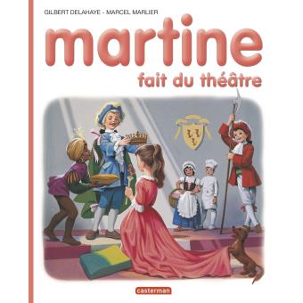 Image de l'objet &laquo; MARTINE TOME 7 / MARTINE FAIT DU THEATRE &raquo;