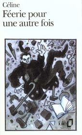 Image de l'objet &laquo; FEERIE POUR UNE AUTRE FOIS &raquo;