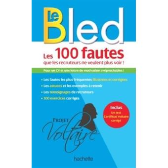 Image de l'objet « BLED (LE) . LES 100 FAUTES QUE LES RECRUTEURS NE VEULENT PLUS VOIR ! »