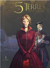 Image de l'objet « 5 TERRES (LES) TOME 6 / PAS LA FORCE »