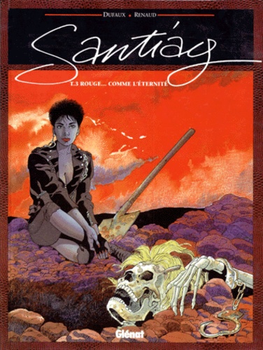Image de l'objet « SANTIAG : TOME 3 - COMME L'ETERNITE »
