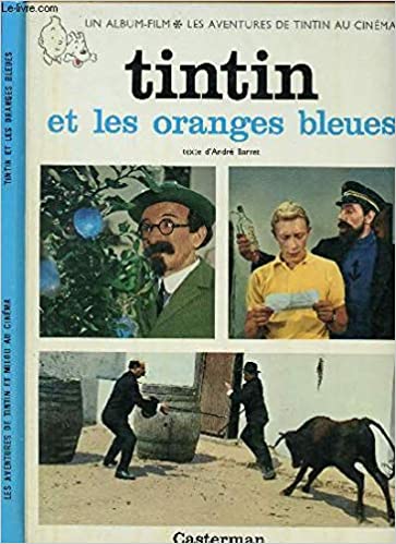 Image de l'objet « TINTIN ET LES ORANGES BLEUES »
