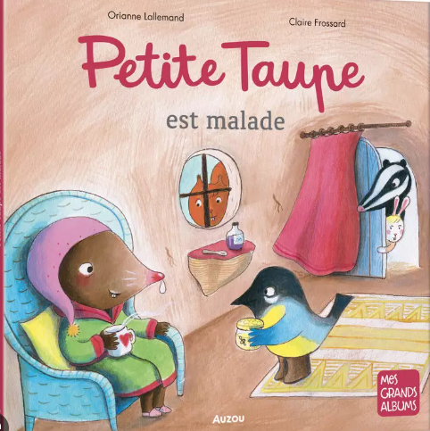 Image de l'objet &laquo; PETITE TAUPE / PETITE TAUPE EST MALADE &raquo;