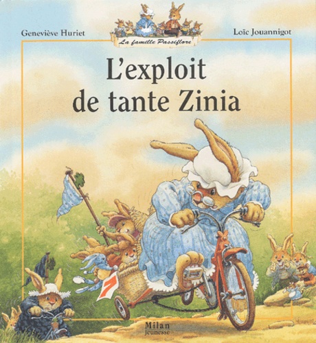 Image de l'objet &laquo; FAMILLE PASSIFLORE (LA) / L'EXPLOIT DE TANTE ZINIA &raquo;