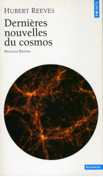 Image de l'objet &laquo; DERNIERES NOUVELLES DU COSMOS VERS LA PREMIERE SECONDE &raquo;