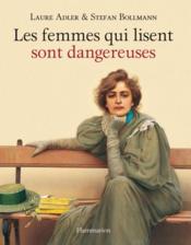 Image de l'objet &laquo; FEMMES QUI LISENT SONT  DANGEREUSES (LES) &raquo;