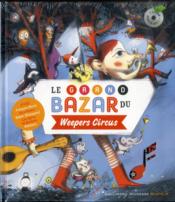 Image de l'objet &laquo; GRAND BAZAR DU WEEPERS CIRCUS (LE) &raquo;