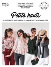 Image de l'objet &laquo; PETITS HAUTS. 4 CREATRICES, 8 JUPES, UNE INFINITE DE POSSIBILITES &raquo;