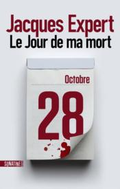 Image de l'objet &laquo; JOUR DE MA MORT (LE) &raquo;