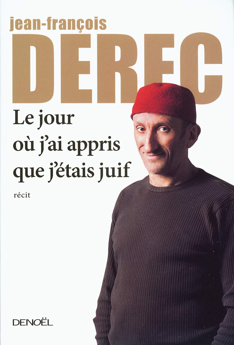 Image de l'objet &laquo; JOUR OU J'AI APPRIS QUE JETAIS JUIF &raquo;