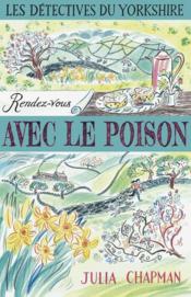 Image de l'objet &laquo; DETECTIVES DU YORKSHIRE (LES) TOME 4 / RENDEZ-VOUS AVEC LE POISON &raquo;