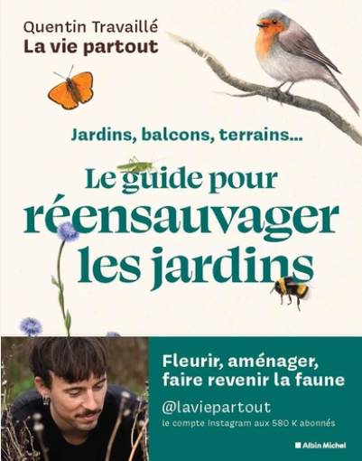 Image de l'objet &laquo; GUIDE POUR REENSAUVAGER LES JARDINS (LE) &raquo;