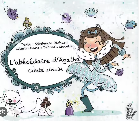 Image de l'objet « ABECEDAIRE D'AGATHA (L') . CONTE ZINZIN »