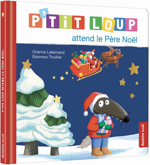 Image de l'objet &laquo; P'TIT LOUP ATTEND LE PERE NOEL &raquo;