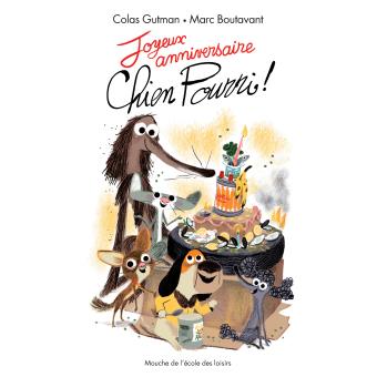 Image de l'objet « CHIEN POURRI ! / JOYEUX ANNIVERSAIRE »