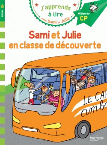 Image de l'objet &laquo; J’APPRENDS A LIRE AVEC SAMI ET JULIE / EN CLASSE DE DECOUVERTE &raquo;