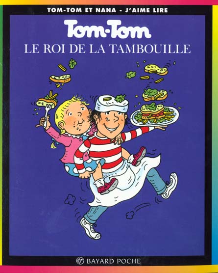 Image de l'objet « TOM-TOM ET NANA : TOME 3 - LE ROI DE LA TAMBOUILLE »