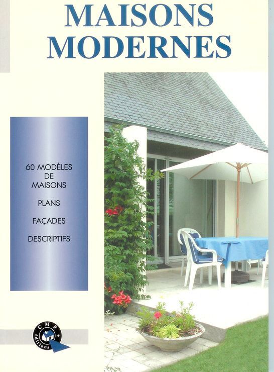 Image de l'objet &laquo; MAISONS MODERNES 60 MODELES DE MAISONS . PLANS . FACADES . DESCRIPTIFS &raquo;
