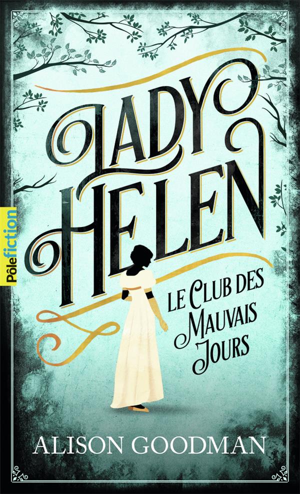 Image de l'objet &laquo; LADY HELEN TOME 1 / LE CLUB DES MAUVAIS JOURS &raquo;